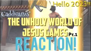 YEP, THIS IS HAPPENING!😂Caddicarus’ The Unholy World of Jesus Games Pt.1 Reaction!