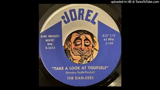 The Dan-Dees - Take a Look at Yourself (Jorel) 1968