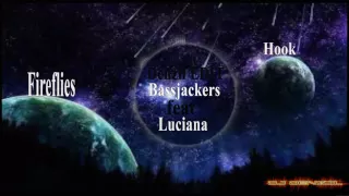 Denzil EDIT Bassjackers feat  Luciana  Fireflies Hook