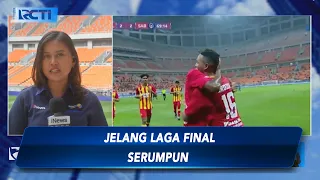 Laga Final Persija Lawan Selangor FC Mulai 16.30 WIB - SIS 02/06
