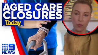 Staffing shortages force two aged care homes to close | Coronavirus | 9 News Australia