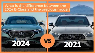 2024 Mercedes E-Class vs 2021 Mercedes E-Class