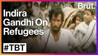 What Did Indira Gandhi Say About East Pakistan Refugees?