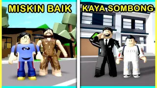 Anak Miskin Baik VS Anak Kaya Sombong (Roblox Brookhaven Indonesia)