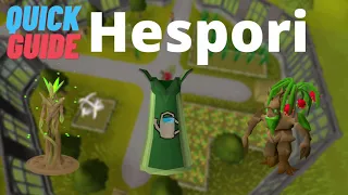 [QUICK GUIDE] OSRS Hespori Boss