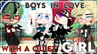 3 Boys In love With A Quiet Girl / Epi 1 / GCMM / Inspired / Bad Grammar