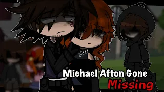 Michael Afton Gone Missing || Gacha Club