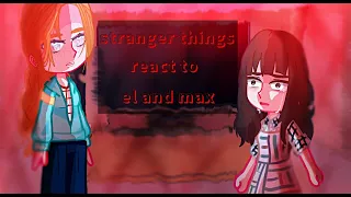 stranger things react to el and max // stranger things