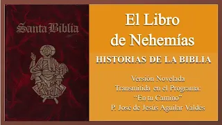 15. El libro de Nehemías - Versión Radionovela