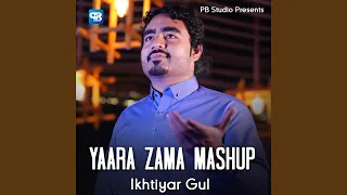 Yaara Zama Mashup