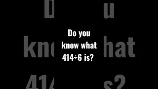 414÷6=