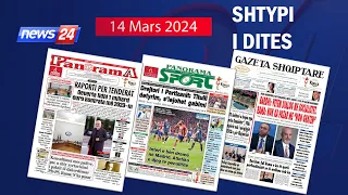 14 Mars 2024 "Shtypi i dites" në News24 - "Koha për t'u zgjuar" ne studio Edvin Peçi