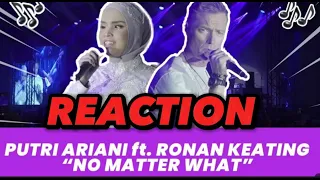 PUTRI ARIANI ft RONAN KEATING - NO MATTER WHAT REACTION