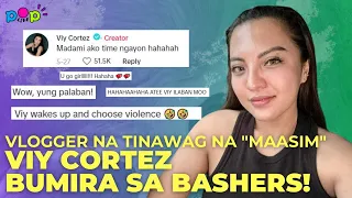 Viy Cortez slayed the bashers na tinawag siyang "maasim"