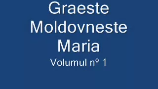 Graeste Moldoveneste - Maria