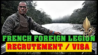 FRENCH FOREIGN LEGION RECRUITMENT - How to obtain a Visa