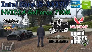 Gaming Test Intel Core i5-3337U NVIDIA GeForce 710M / GTA 5, CS:GO, WOT, FIFA, NFS, MK XL, VALORANT