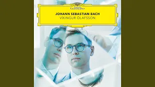 J.S. Bach: Widerstehe doch der Sünde, BWV 54 (Transcr. by Víkingur Ólafsson)