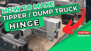 How to make a tipper or dump truck hinge.