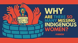 Understanding How the Laws Encourage Violence | History of MMIW