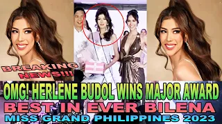 HERLENE BUDOL WINS BEST EVER BILENA BEAUTY  AWARD MISS GRAND PHILIPPINES 2023