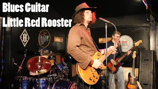 Little Red Rooster - Blues Guitar - Edward Philips