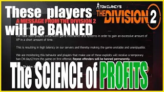 The BAN will be about MONEY.. Nothing else. The Division 2