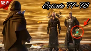 Battle Through The Heavens Season 6 Episode 77 Explained in Hindi | Btth S5 Episode 78 in hindi eng