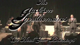 The Jackson Southernaires "We Need Your Blessings"