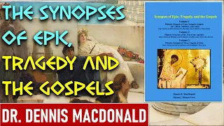 Powerful Evidence of Homeric imitations in the Gospels - Dr. Dennis MacDonald