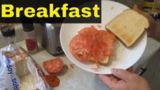 Easy Healthy Breakfast In 2 Minutes-Toast And Tomato-Tutorial