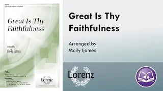 Great Is Thy Faithfulness (SATB) - arr. Molly Ijames