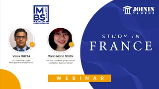 Study in France Webinar by Caria Sison (Montpellier Business School) | Join in Campus