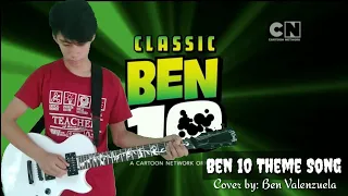 BEN 10 THEME SONG | Cover by Ben Valenzuela