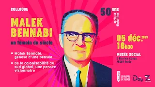 MALEK BENNABI, UN TEMOIN DU SIECLE