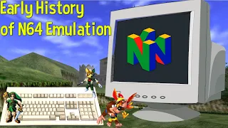 🎮 The Early History of N64 Emulation 🎮