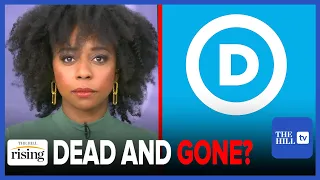 Briahna Joy Gray: The Democratic Party Is DEAD