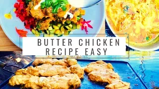 BUTTER CHICKEN RECIPE EASY