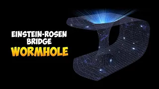 INI AWAL MULA "WORMHOLE" TERCIPTA DALAM TEORI EINSTEIN