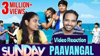 Sunday Paavangal😁😆😂| Parithabangal Video Reaction | Gopi, Sudhakar |  Tamil Couple Reaction