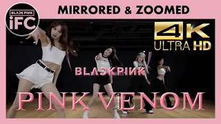[MIRRORED] BLACKPINK - Pink Venom Dance Practice 4K
