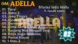 Difarina Indra ft. Cak Fendik - Om Adella Album 2022 Terbaru!!