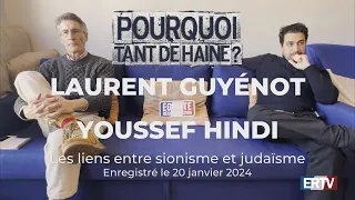 Laurent Guyénot X Youssef Hindi (Pourquoi tant de haine ? n°62)