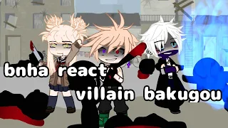 Bnha react to villain bakugou (credit in description)