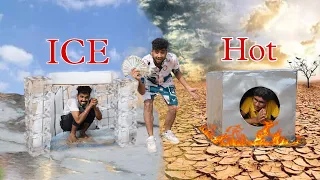 Ice home v/s Hot home winner will get 50,000 rupees