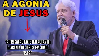 "A MAIOR PREGAÇÃO: A AGONIA DE JESUS EM JOÃO 12:27" : pr-juanribe pagliarin.