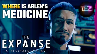 The Expanse: Where is Arlen's Medicine