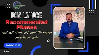 Recommended Phases of DHA Lahore for Investment in Current Market | Detailed Analysis