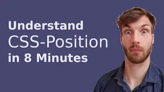 Understand CSS Position in 8 Minutes | Real World Projects