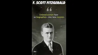 F. Scott Fitzgerald on Unloved Women 😱 #fscottfitzgerald #fitzgerald #quotes #shorts #women